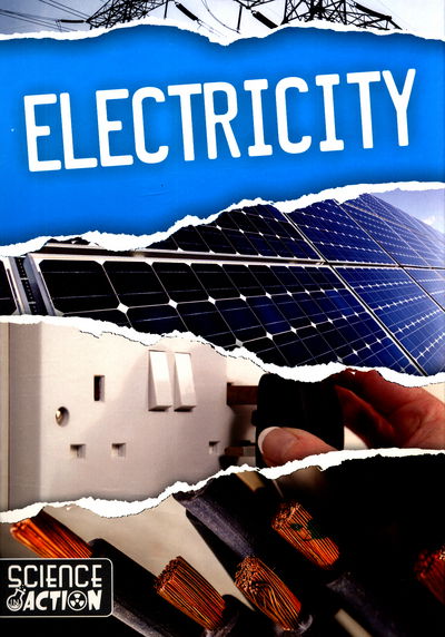 Cover for Joanna Brundle · Electricity - Science in Action (Hardcover Book) (2017)