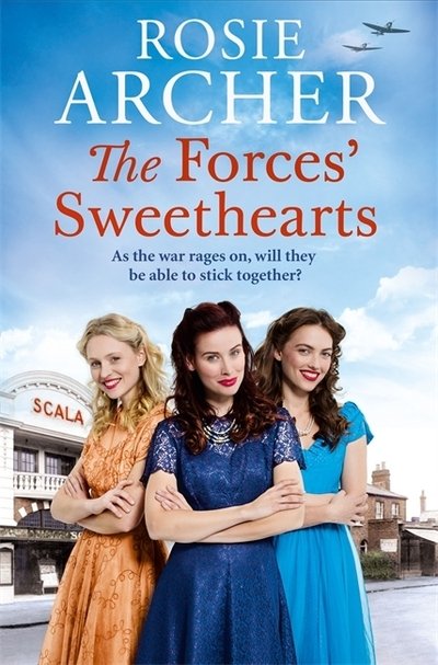 Cover for Rosie Archer · The Forces' Sweethearts: The Bluebird Girls 3 - The Bluebird Girls (Inbunden Bok) (2020)