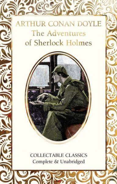 Cover for Sir Arthur Conan Doyle · The Adventures of Sherlock Holmes - Flame Tree Collectable Classics (Innbunden bok) [New edition] (2019)