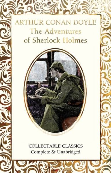 Cover for Sir Arthur Conan Doyle · The Adventures of Sherlock Holmes - Flame Tree Collectable Classics (Inbunden Bok) [New edition] (2019)