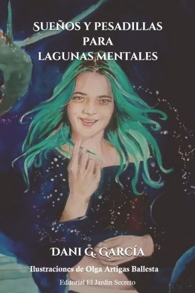 Cover for Dani G Garcia · Suenos y pesadillas para lagunas mentales (Pocketbok) (2018)