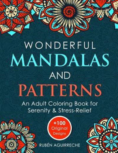 Cover for Ruben Aguirreche · Wonderful Mandalas and Patterns (Pocketbok) (2019)