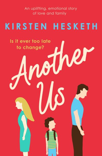 Cover for Kirsten Hesketh · Another Us: An uplifting, emotional story of love and family (Paperback Book) (2020)