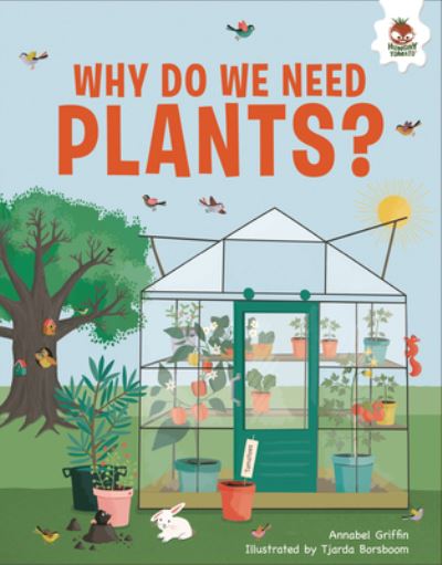 Cover for Annabelle Griffin · Why Do We Need Plants? (Book) (2024)