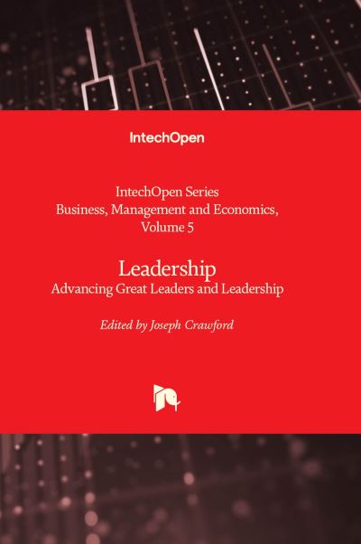 Cover for Leadership: Advancing Great Leaders and Leadership - Business, Management and Economics (Innbunden bok) (2023)
