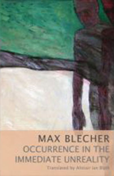 Cover for Max Blecher · Occurrence in the Immediate Unreality (Gebundenes Buch) (2013)