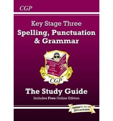 Cover for CGP Books · New KS3 Spelling, Punctuation &amp; Grammar Revision Guide (with Online Edition &amp; Quizzes) - CGP KS3 Revision Guides (Bog) [With Online edition] (2023)