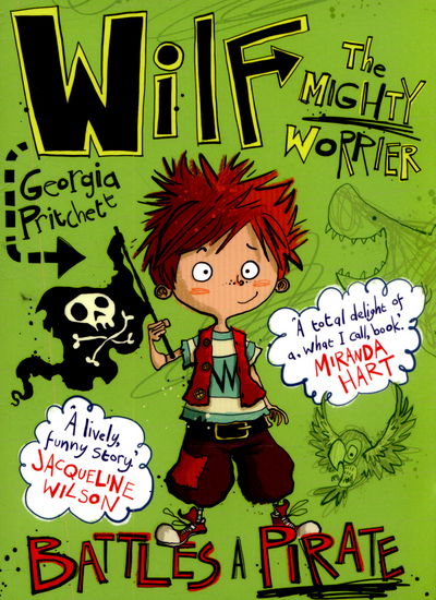 Cover for Georgia Pritchett · Wilf the Mighty Worrier Battles a Pirate: Book 2 - Wilf the Mighty Worrier (Paperback Bog) (2015)