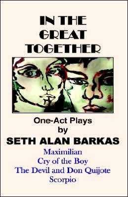 Cover for Seth Alan Barkas · In the Great Together: One-act Plays (Hardcover bog) (2005)