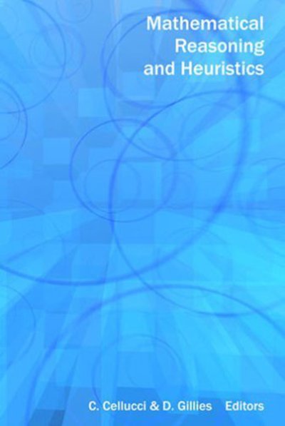 Cover for C Cellucci · Mathematical Reasoning and Heuristics (Paperback Book) (2005)