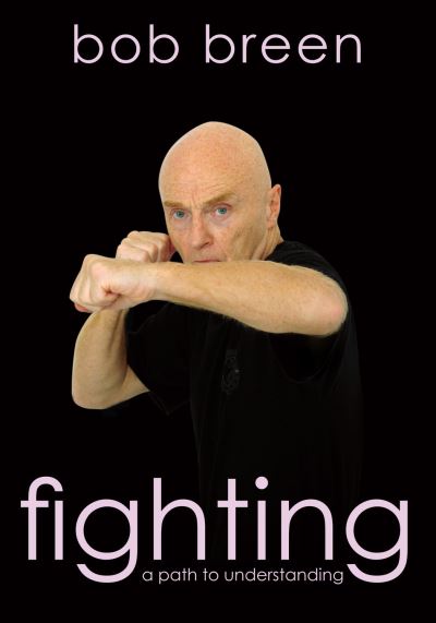 Cover for Bob Breen · Fighting (Paperback Book) (2006)