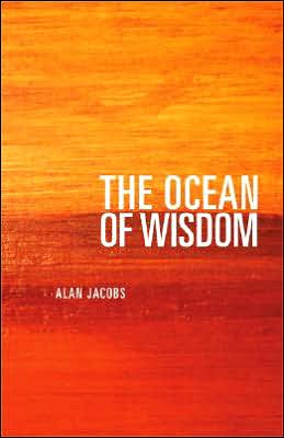 Cover for Alan Jacobs · Ocean of Wisdom (Paperback Book) (2005)