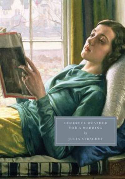 Cover for Julia Strachey · Cheerful Weather for the Wedding - Persephone Classics (Taschenbuch) (2009)