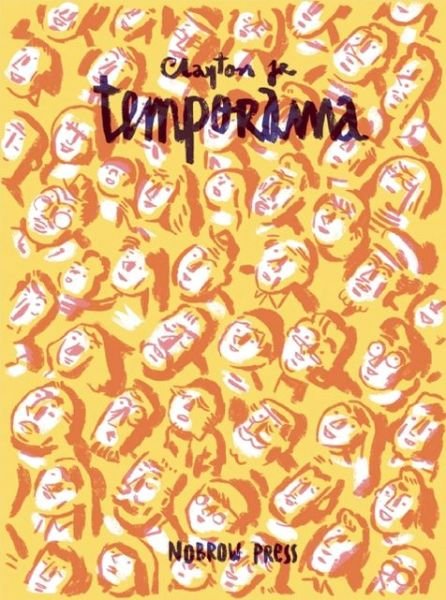Cover for Clayton Junior · Temporama - 17 x 23 Comics (Paperback Book) (2010)