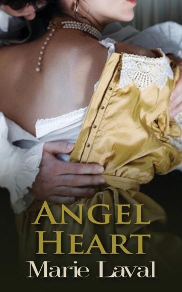 Cover for Marie Laval · Angel Heart (Paperback Book) (2015)