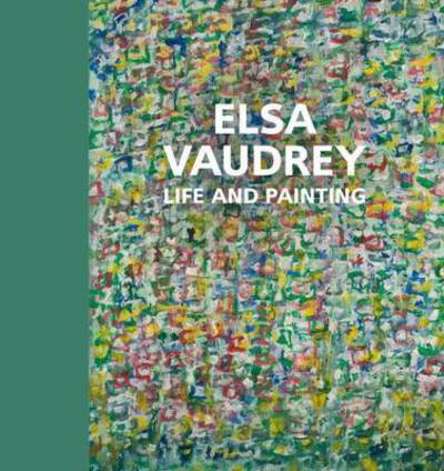 Cover for Mel Gooding · Elsa Vaudrey (Hardcover Book) (2018)