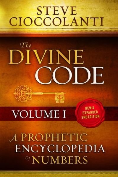 Cover for Steve Cioccolanti · The Divine Code-A Prophetic Encyclopedia of Numbers, Volume I: 1 to 25 (Taschenbuch) (2019)