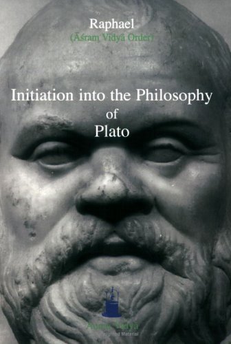 Cover for Raphael, (&amp;#256; &amp;#347; ram Vidy&amp;#257; Order) · Initiation Into the Philosophy of Plato - Aurea Vidya Collection (Paperback Book) [Revised edition] (2005)