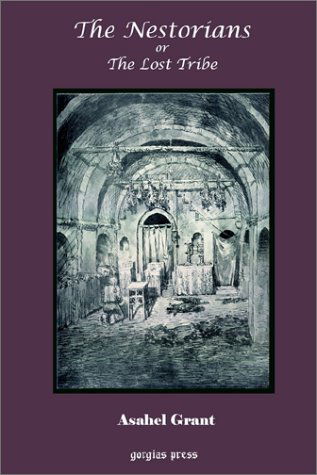 Cover for Asahel Grant · The Nestorians or the Lost Tribe (Paperback Book) (2002)