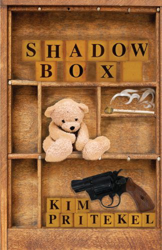 Cover for Kim Pritekel · Shadow Box (Paperback Book) (2013)