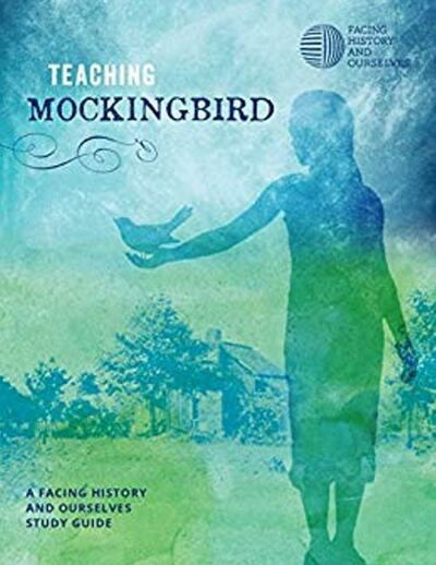 Cover for Facing History and Ourselves · Teaching Mockingbird (Paperback Book) (2018)