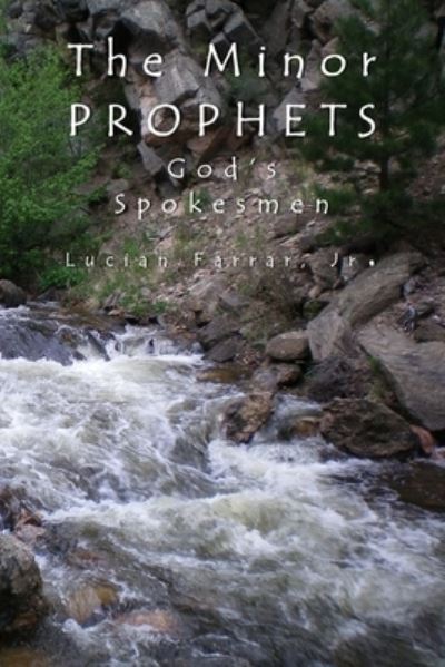 Cover for Jr Lucian Farrar · The Minor Prophets (Paperback Book) (2015)