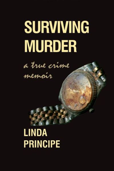 Cover for Linda Principe · Surviving Murder (Paperback Book) (2017)