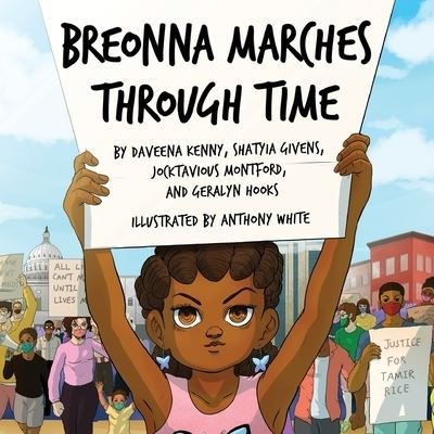 Cover for Shatyia Givens · Breonna Marches Through Time (Paperback Book) (2020)