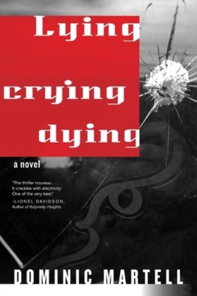 Cover for Dominic Martell · Lying Crying Dying (Paperback Book) (2020)