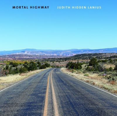 Cover for Mortal Highway (Hardcover Book) (2022)