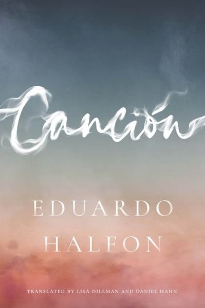 Cover for Eduardo Halfon · Cancion (Paperback Book) (2022)