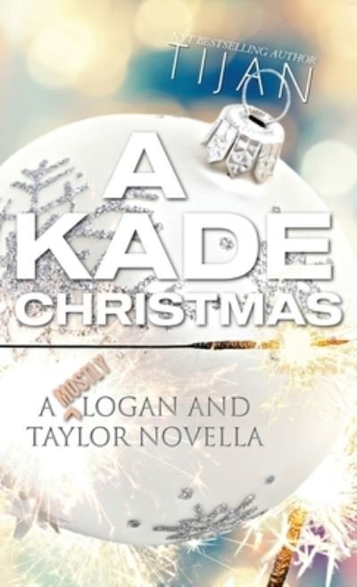 Cover for Tijan · Kade Christmas (Book) (2021)