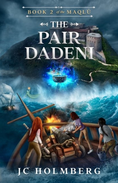 Cover for Jc Holmberg · The Pair Dadeni (Paperback Book) (2022)