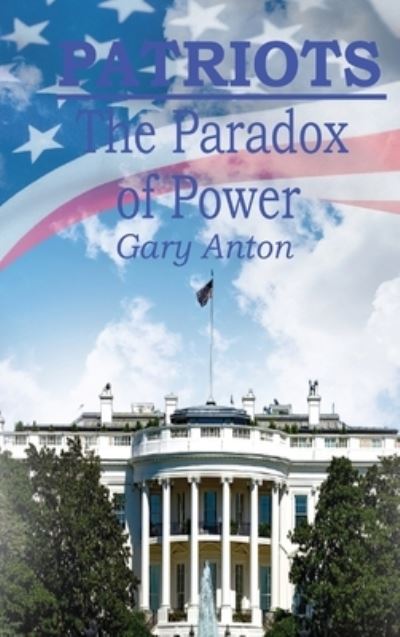 Cover for Gary Anton · Patriots (Hardcover Book) (2021)