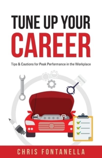 Cover for Chris Fontanella · Tune-Up Your Career (Book) (2023)