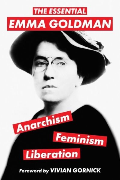 Cover for Emma Goldman · Essential Emma Goldman-Anarchism, Feminism, Liberation (Buch) [Warbler Classics Annotated edition] (2022)