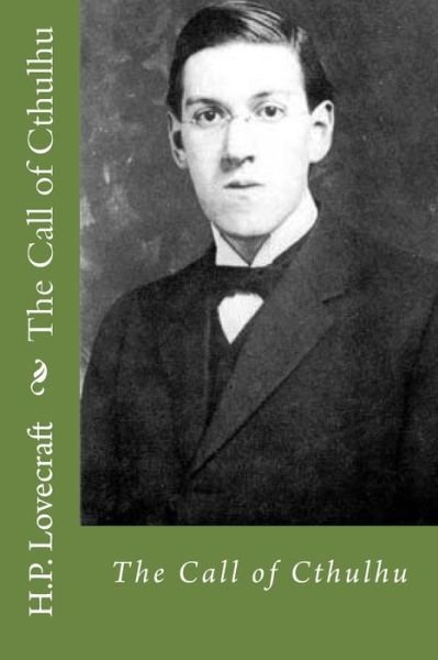 Cover for H P Lovecraft · The Call of Cthulhu (Paperback Bog) (2017)