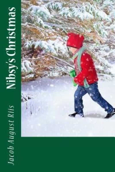 Cover for Jacob August Riis · Nibsy's Christmas (Paperback Book) (2017)