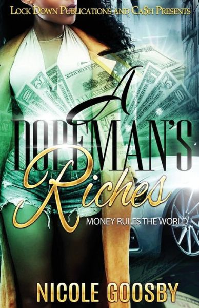 Cover for Nicole Goosby · A Dopeman's Riches (Paperback Book) (2017)