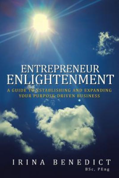 Cover for Peng Irina Benedict Bsc · Entrepreneur Enlightenment (Paperback Book) (2018)