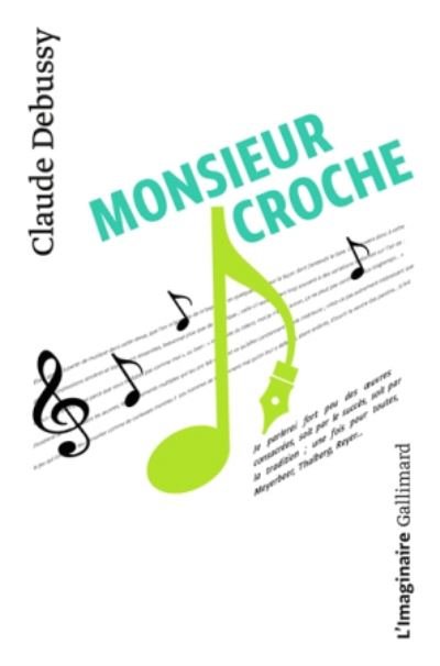 Cover for Claude Debussy · Monsieur Croche et autres recits (Taschenbuch) (1987)