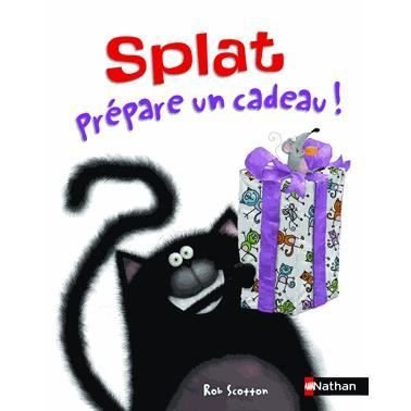 Cover for Rob Scotton · Splat prepare un cadeau (Paperback Book) (2013)