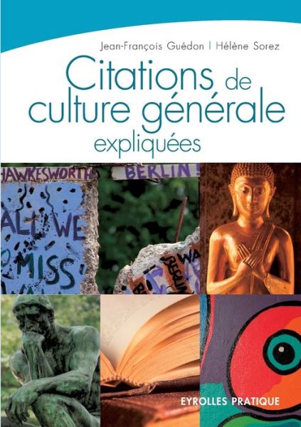 Cover for J. F. Gue don · Citations de culture ge ne rale explique es (Book) (2007)