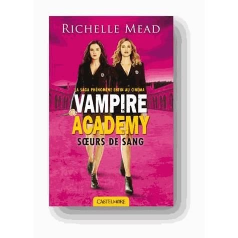 Cover for Richelle Mead · Vampire Academy 1/Soeurs de sang (MERCH) (2014)