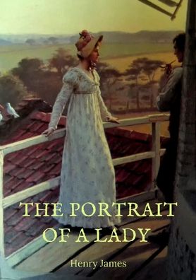 Cover for Henry James · The Portrait of a Lady (Paperback Book) (2020)