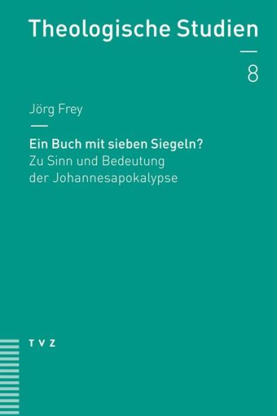 Cover for Frey · Ein Buch mit sieben Siegeln? (Book) (2016)