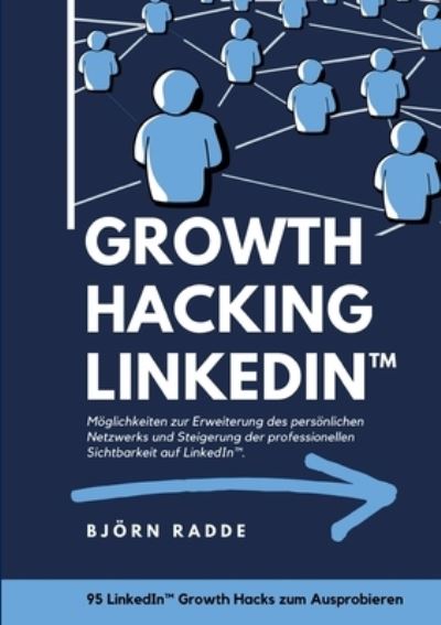 Cover for Radde · Growth Hacking LinkedIn (TM) (N/A) (2021)