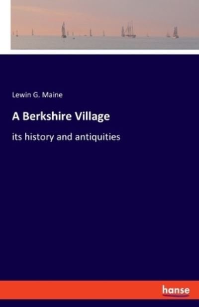 Cover for Maine · A Berkshire Village (N/A) (2021)