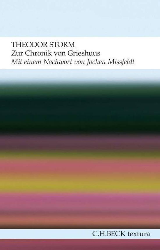 Cover for Theodor Storm · Storm:zur Chronik Von Grieshuus (Book) (2013)