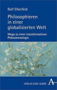 Cover for Elberfeld · Philosophieren in einer globa (Buch) (2017)